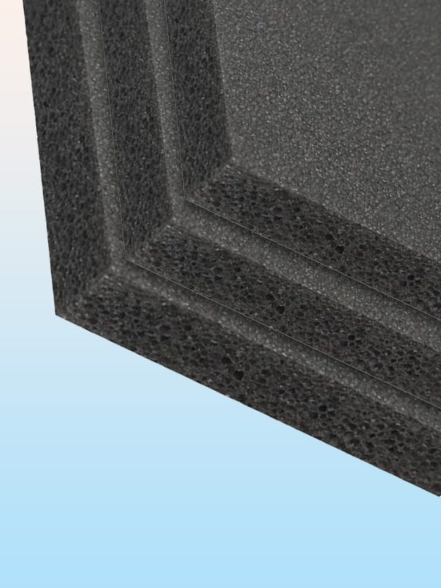 XLPE Foam Sheets: Lightweight & Durable Insulation Solution