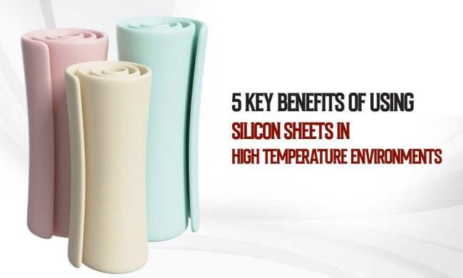Benefits of Using Silicon Sheets